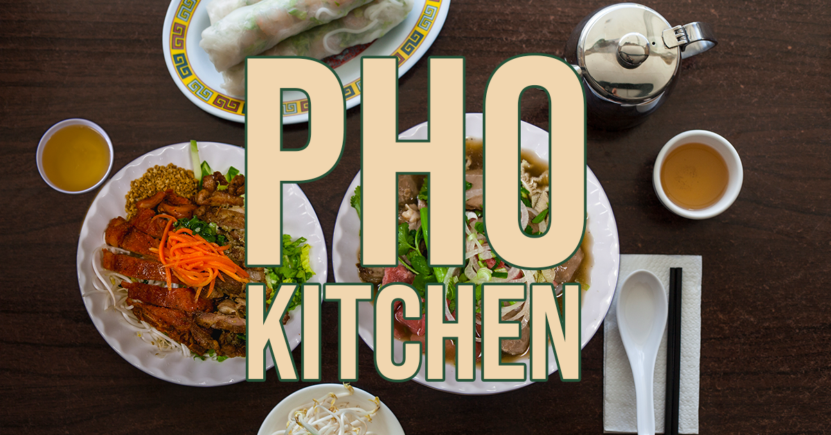 Pho Kitchen Vietnamese Restaurant